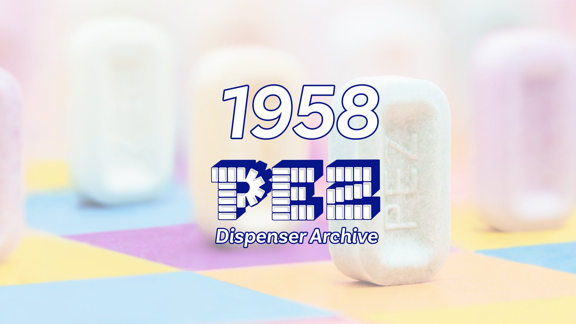 1958 - PEZ Dispenser Archive – PEZ Candy