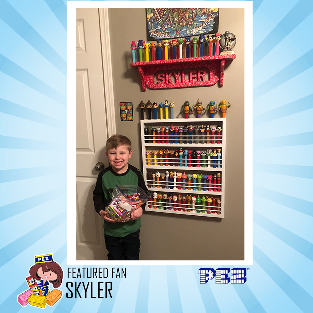 PEZ Featured Fan - Skyler